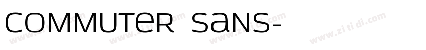 Commuter Sans字体转换
